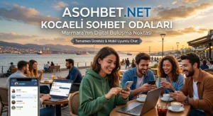 Kocaeli Sohbet Odaları